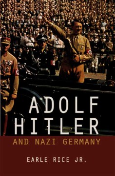 Adolf Hitler and Nazi Germany 
