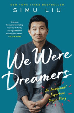 We were dreamers : an immigrant superhero origin story 