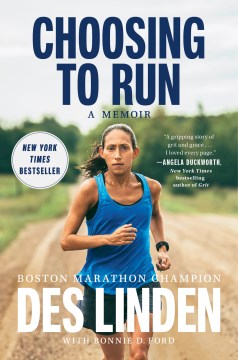 Choosing to run : a memoir 