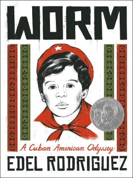 Worm : a Cuban American odyssey 