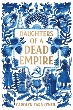 Daughters of a dead empire 