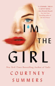 I'm the girl : a novel 