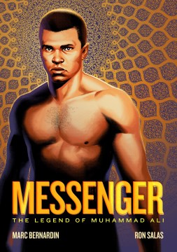 Messenger : the legend of Muhammad Ali 
