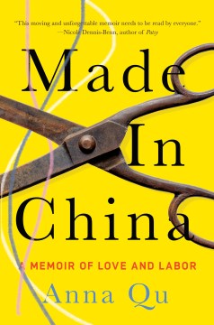 Made in China : a memoir of love and labor 
